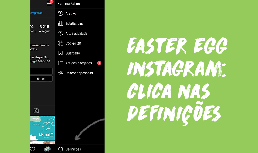 Easter Egg Instagram: Clica nas definições