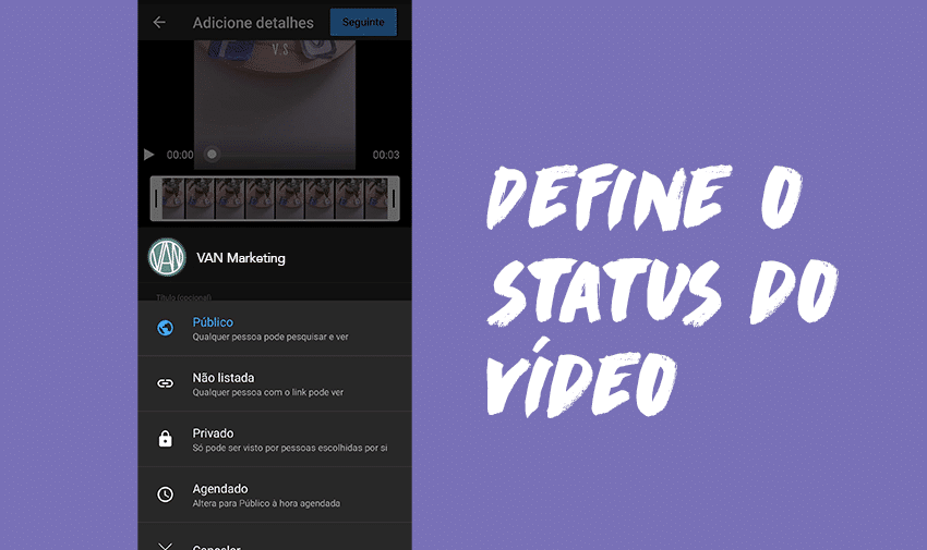 Define o status do vídeo